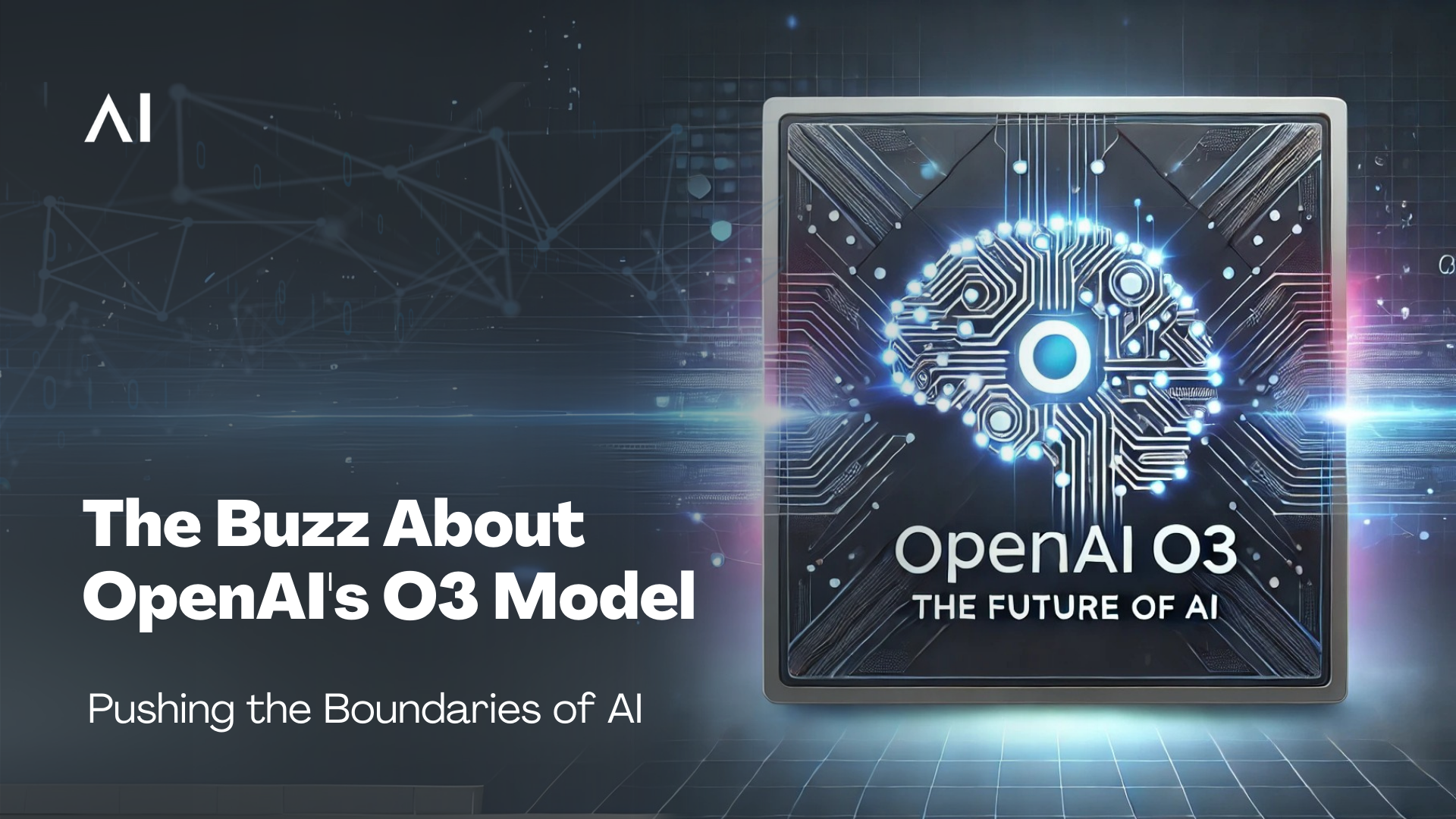 OpenAI تطلق نموذجها الأحدث O3: خطوة نحو محاكاة الذكاء البشري؟